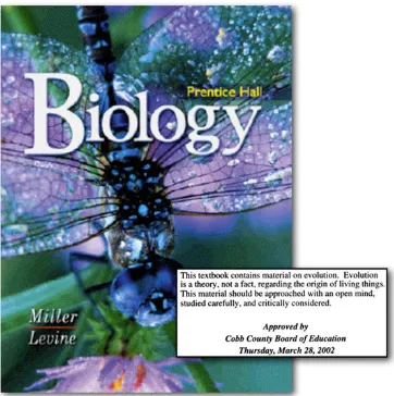 Fig. 2 The evolution warningsticker placed on biology text-books by the school board ofCobb County, Georgia, in 2002.The stickers were eventuallyremoved as the result of a FirstAmendment lawsuit, Selman v.Cobb County Board of Educa-tion (Holden 2005)