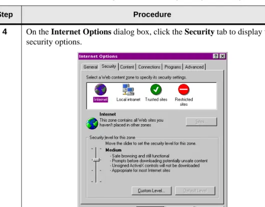 Figure 1-2   Internet Options Dialog Box, Security TabTable 1-2  Set Web Browser Settings for Internet Explorer (continued)