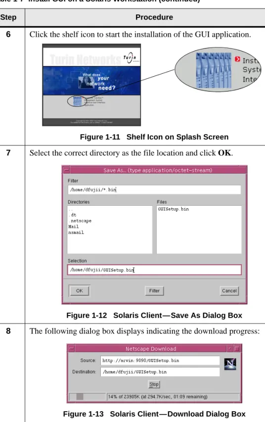Figure 1-11   Shelf Icon on Splash Screen 7 Select the correct directory as the file location and click OK.