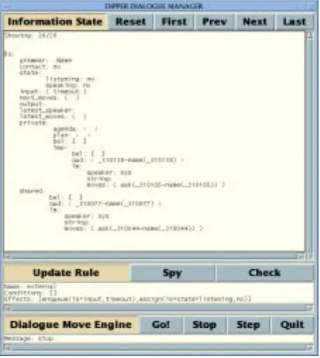 Figure 1: The Graphical User Interface of the DIP-PER DME, showing the current information state,the last applied update rule, and system messages.