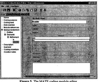 Figure 5. The MATE coding module editor. 