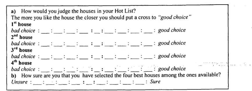 Figure 4 Excerpt from questionnaire that subjects fill out at the end of-the interaction 