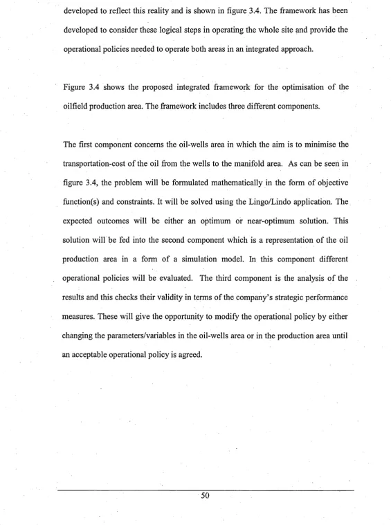 Figure 3.4 shows the proposed integrated framework for the optimisation of the 