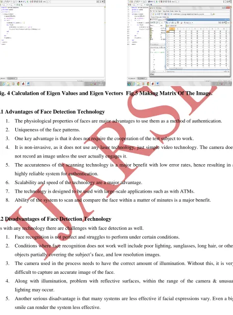 Fig. 4 Calculation of Eigen Values and Eigen Vectors  Fig.5 Making Matrix Of The Image