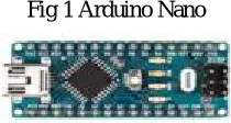 Fig 1 Arduino Nano 