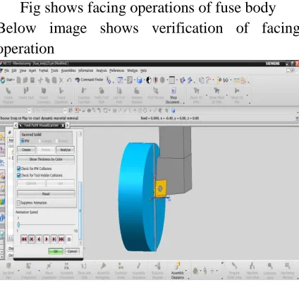 Fig shows verification of facing operation Below image shows ROUGH TURN_OD 