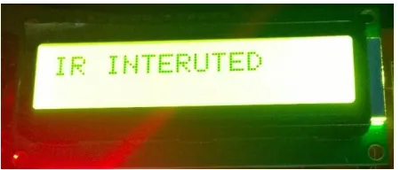 Figure 13. LCD Showing IR Interrupted   