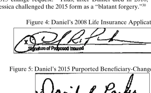 Figure 4: Daniel’s 2008 Life Insurance Application31  