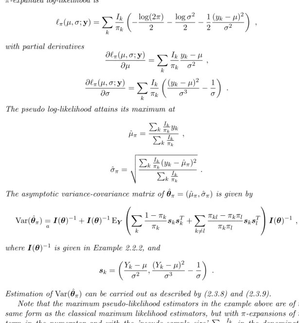 Figure 2.4 illustrates the π-expanded score as a function of µ (left) and σ (right) for a sample from a normal distribution with one known parameter