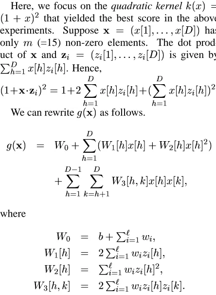 Table 1 compares TinySVM and XQK in termsof CPU time taken to apply 33 classiﬁers to process