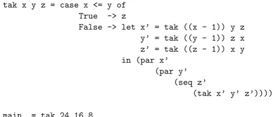 Fig. 4. Source listing for Tak after analysis, transformation, and par placement