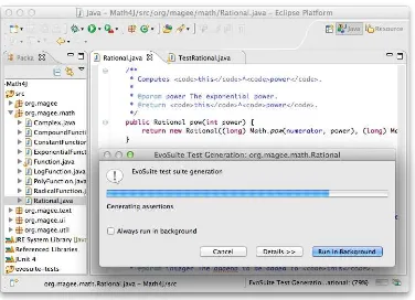 Fig. 1: The EVOSUITE Eclipse plugin, generating test cases for aclass—as used by subjects in the study.