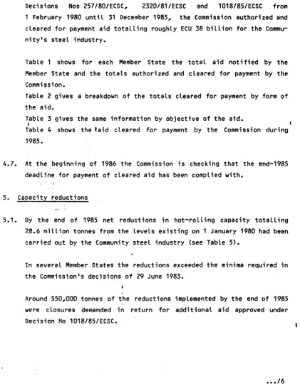 Table 1 shows for each Member State the total aid notified by the 
