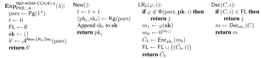 Figure 2: The general I N D -K D MC C A-experiment for public key encryption. The bit b is hard-wiredinto the Left-or-Right oracle L Rb and determines whether a key-dependent message or a dummy isencrypted and returned to A 