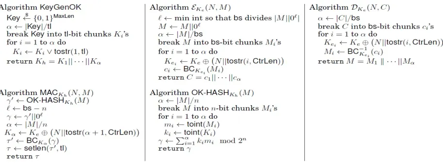 Fig. 3. Pseudocodes of the KeyGenOK, E, D, MAC, and OK-HASH algorithms.