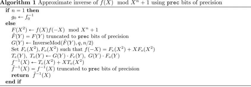 Table 4 which highlights that computing approximate inverses instead of exact inverses is necessaryWe give experimental results comparing Algorithm 1 with FLINT’s extended GCD algorithm infor anything but toy instances.