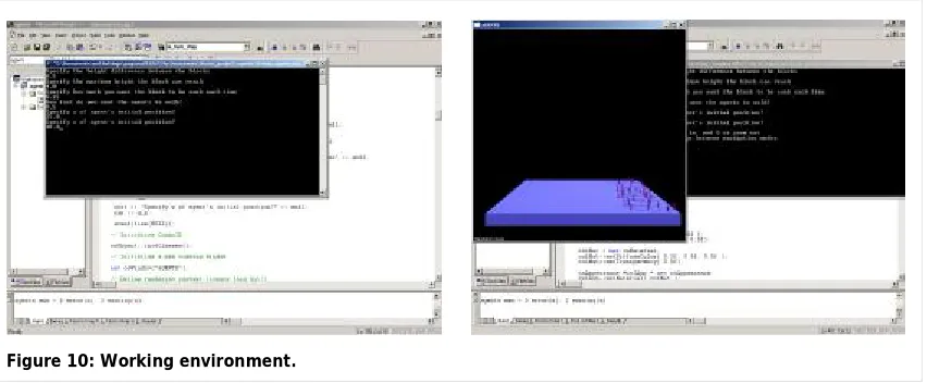 Figure 10: Working environment.  