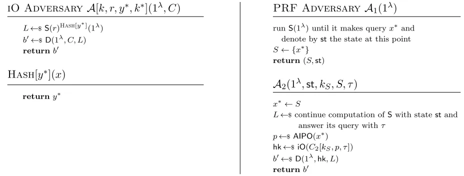 Figure 5: Pseudo-code of the iO adversary used in game transition fromPRF adversary used in the transition of Game1 to Game2 on the left, and the puncturable Game2 to Game3 on the right.