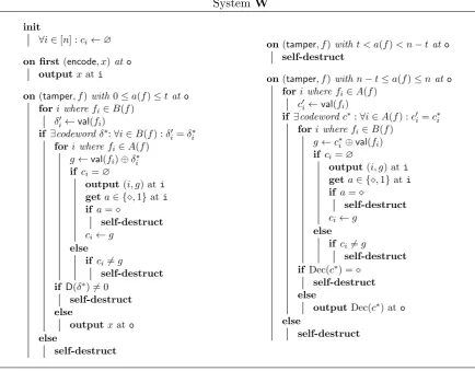Figure 12: The wrapper systemanswer all future queries by W. The command self-destruct causes W to output ⋄ at o and to ⋄.