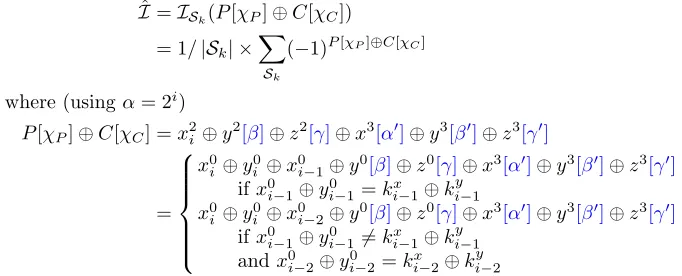 Figure 1. For each key guess, the attacker computes the observed imbalanceMore precisely, let us explain this idea within the setting of Section 2.2 andover a subset Sk corresponding to the data with x0i−1 ⊕ y0i−1 = kxi−1 ⊕ ky�i−1, orx0i−1 ⊕ y0i−̸1 = kxi−1 ⊕ kyi−1 and x0i−2 ⊕ y0i−2 = kxi−2 ⊕ kyi−2�: