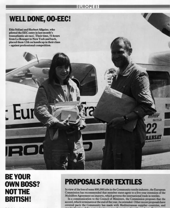 Figures released by the of per Commission indicate that between 1973 and 1980, 15 per cent the firms involved in textiles in the Community, and 800,000 workers representing 25 cent of the workforce, have been lost