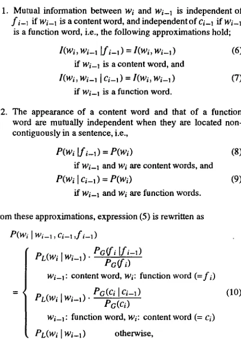 Figure 3 shows how the word dependencies are taken into account in this model. The probability of each word is determined from the 