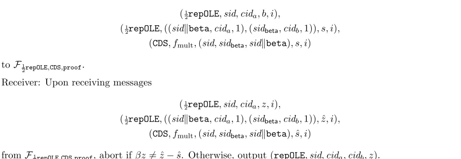 Figure 16: Protocol ΠrepOLE,CDS,proof for replicated, certiﬁed OLE in the F 12repOLE,CDS,proof-hybridmodel