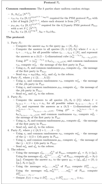 Fig. 4. A k-party PSM protocol Pk for a function f : [N]k → [N k] for an even k.