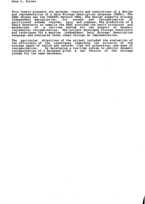 Table Generator to compile the DSDL provided the basic structure mechanisms incremental reorganisation