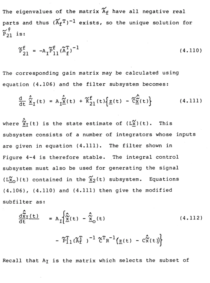 Figure  4-4  is  therefore  stable.  The  integral  control  subsystem must  also  be  used  for  generating  the  signal  (Lx 0 )(t)  contained  in  the £ 2 ^ )   subsystem