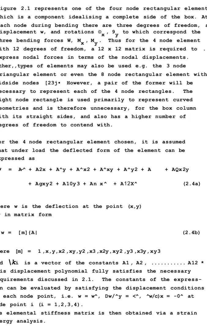 Figure  2.1  represents  one  of  the  four node  rectangular elements  which  is  a  component  idealising a  complete  side  of  the  box