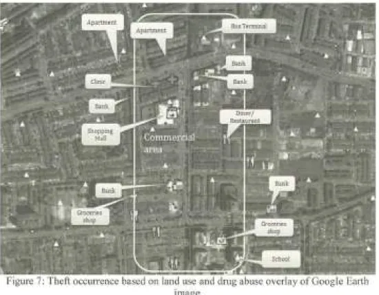 Figure 7: Theft occ urrence based on  land  use and drug abuse overlay of  Google Earth  image 