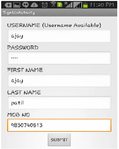 Figure 9 shows SignUp activity when new user wants to install the system at his vineyard
