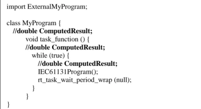 Figure 19: C# code produced by ProgramsCreator.  The TaskCreator module extracts from the MyTask1  and MyTask2 classes produced by the  C# translator the  information  about  Xenomai  tasks  to  be  created;  this  information  is  about  periodicity,  pri