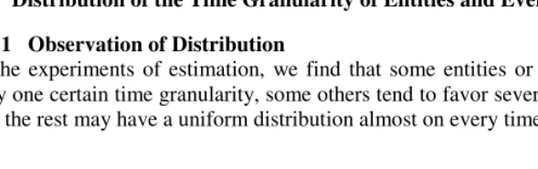 Fig. 1. Distribution of the time granularities of the entities and events 