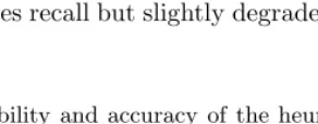 Table 2. Applicability and accuracy of the heuristics for resolving the inconsistencyof 2,250 ambiguous instances (#ambi=2,250)