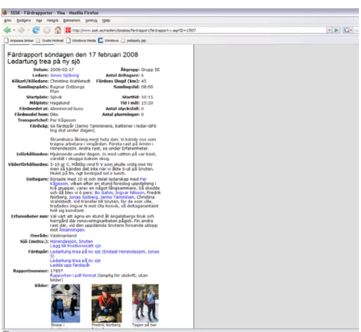 Figure 2: A tour report from February 17, 2008 