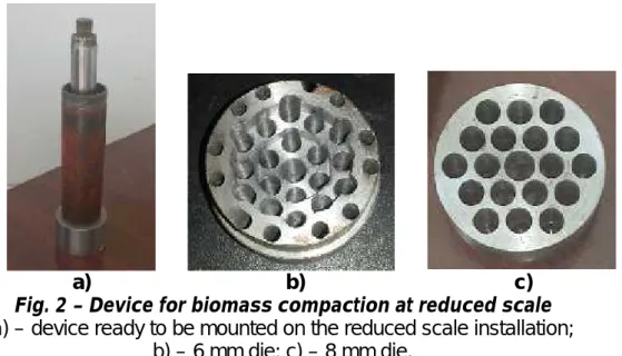 Fig. 2 – Device for biomass compaction at reduced scale a) – device ready to be mounted on the reduced scale installation;