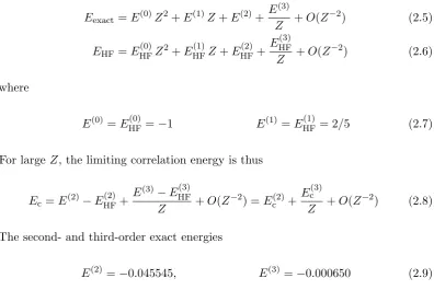 Table 2.1 also shows that correlation energies Esoftcarising from use of the softened