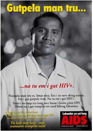 Figure 3: Image of HIV Awareness poster from the gutpela man tru [he’s a really 