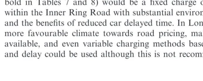 Table 7Predicted Acceptance Levels of Road User Charging Systems in Leeds