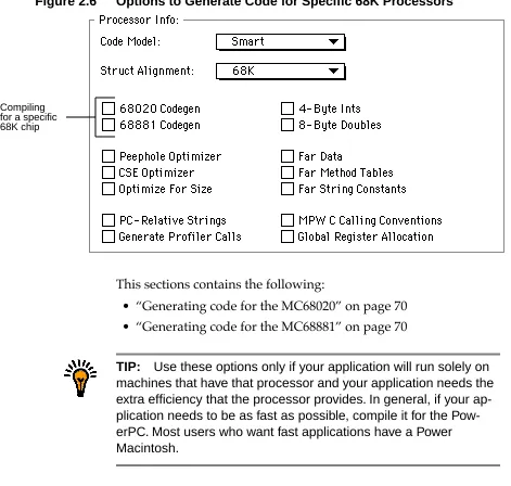 Figure 2.6Options to Generate Code for Speciﬁc 68K Processors