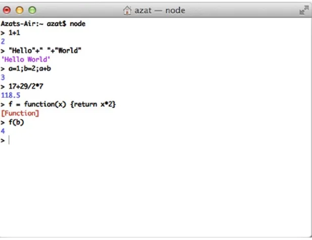 Figure 1-4. Executing JavaScript in Node.js REPL