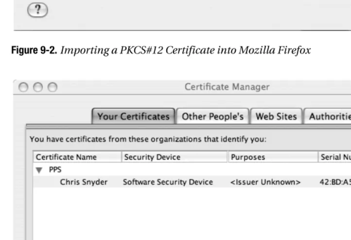 Figure 9-2. Importing a PKCS#12 Certificate into Mozilla Firefox