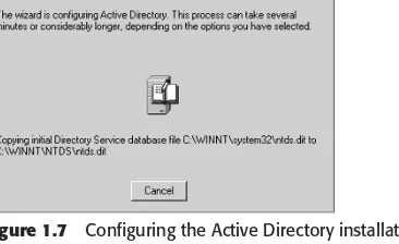 Figure 1.7Configuring the Active Directory installation.