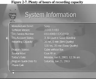 Figure 2-7. Plenty of hours of recording capacity