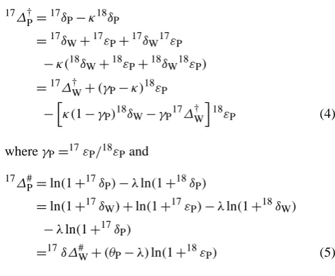 Table 3, row 5). Other measurements of δVSMOW were dis-regarded because they were less precise (Table 1, rows 1 and2) or did not differ in terms of the 17O excess (Table 1, row 4),