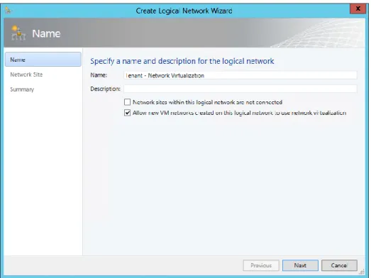FIGURE 2-21   Configuring a logical network to support Network Virtualization. 
