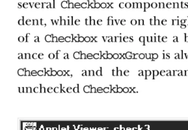 Figure 9–4: Two separate checkboxes and a CheckboxGroup