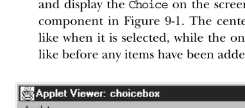 Figure 9–1: How Choices are displayed